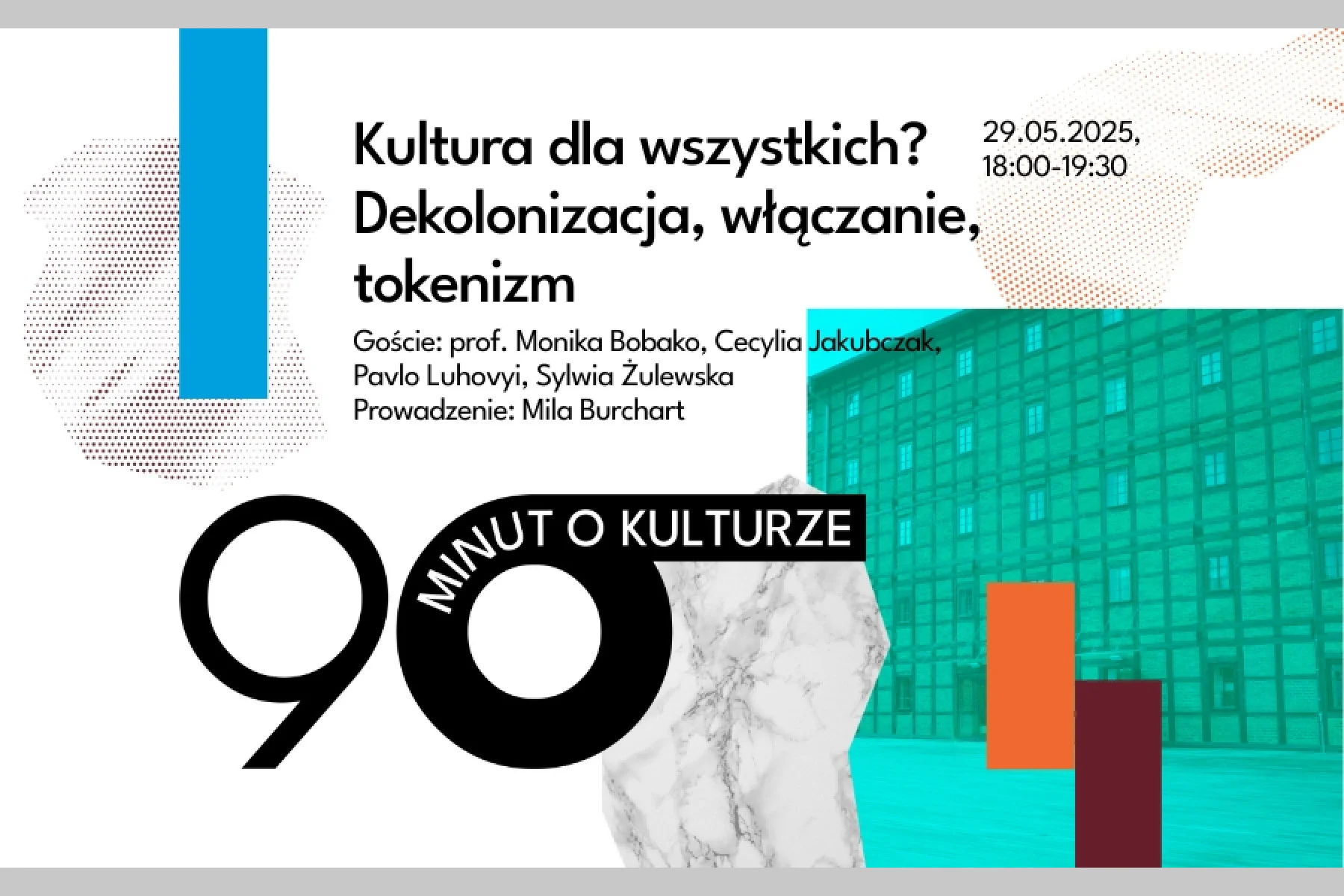 Wielobarwna grafika z napisem tytułu wydarzenia, gośćmi i datą. Na grafice widoczne Młyny Rothera.