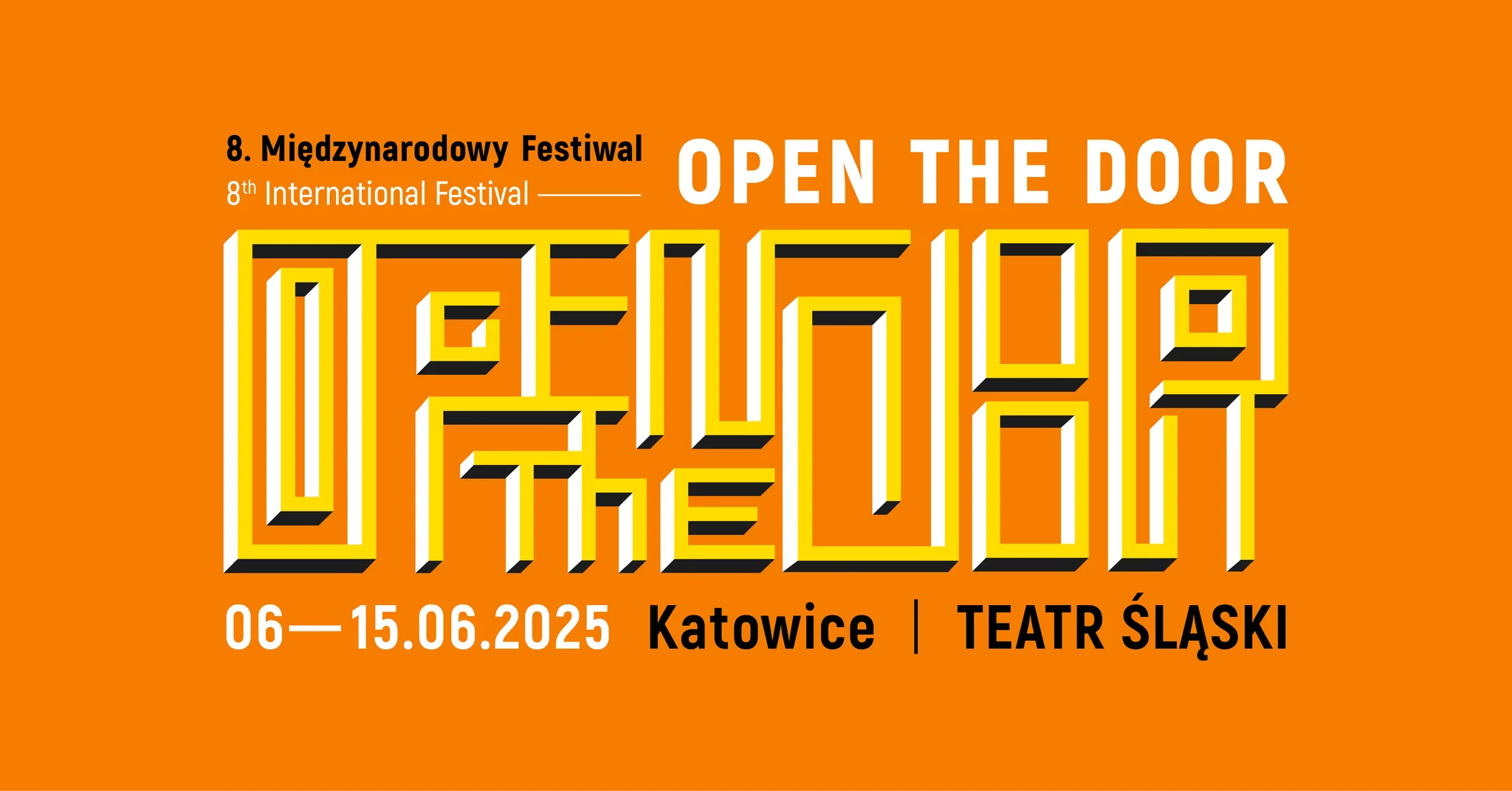Plakat 8. Międzynarodowego Festiwalu Open The Door. Tło pomarańczowe z napisami, białymi, żółtymi i