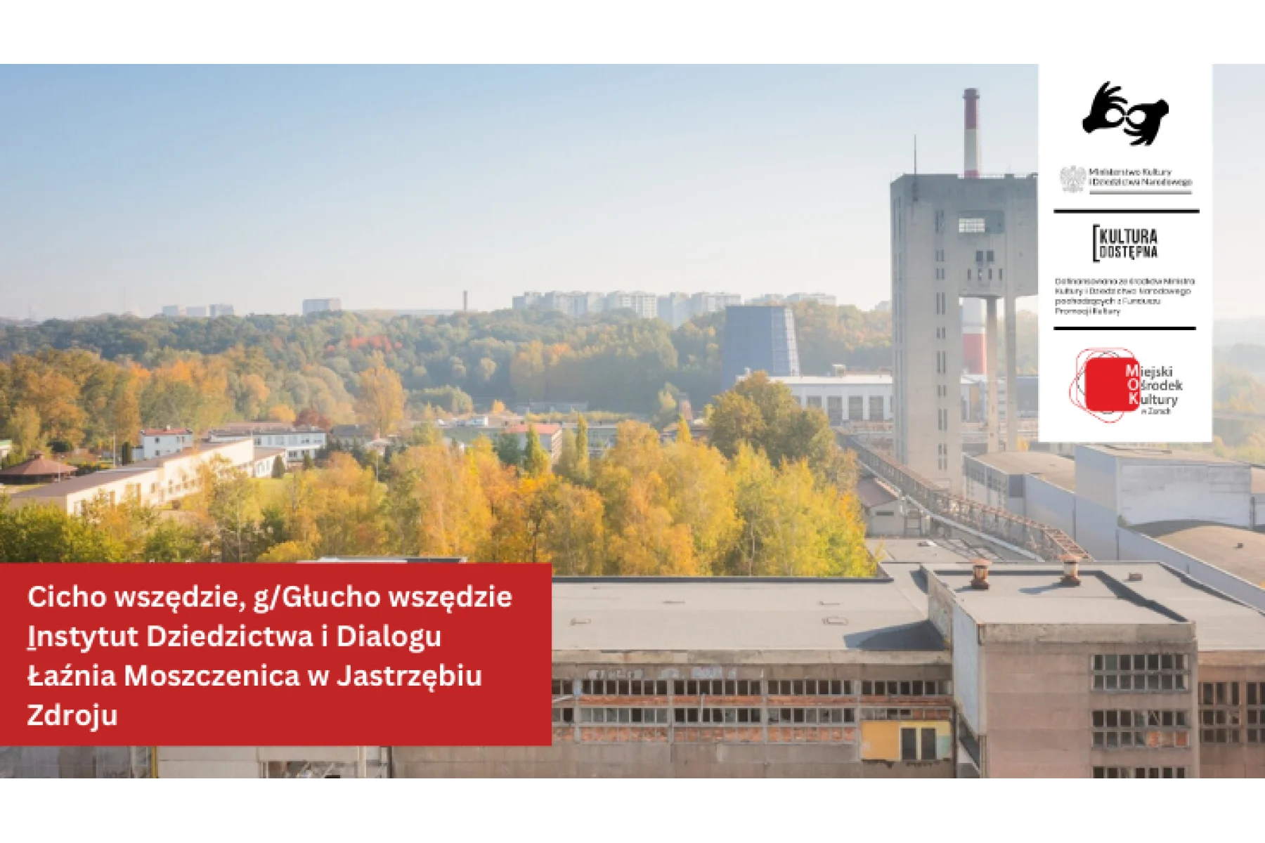 Zdjęcie przedstawia Instytut Dziedzictwa i Dialogu Łaźnia Moszczenica w Jastrzębiu Zdroju
