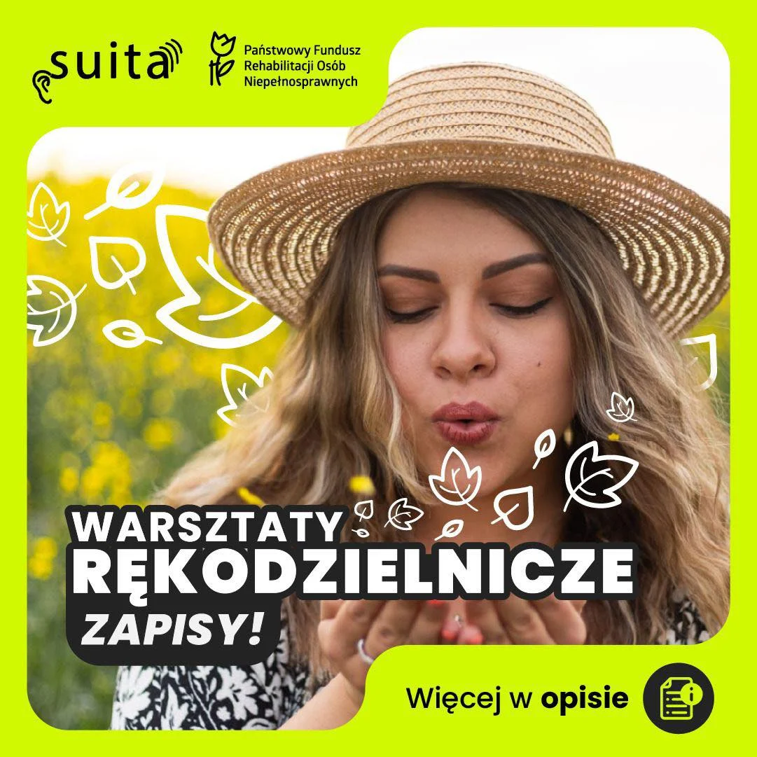 Warsztaty rękodzielnicze "Twórczość wśród natury" PFRON