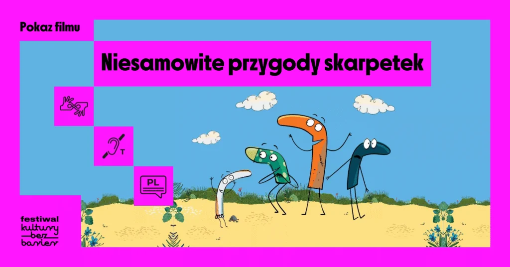 Plakat reklamujący pokaz Niezwykłe przygody skarpetek w kinie Luna. W różowej ramce obrazek skarpetek na plaży i piktogramy dostępności.