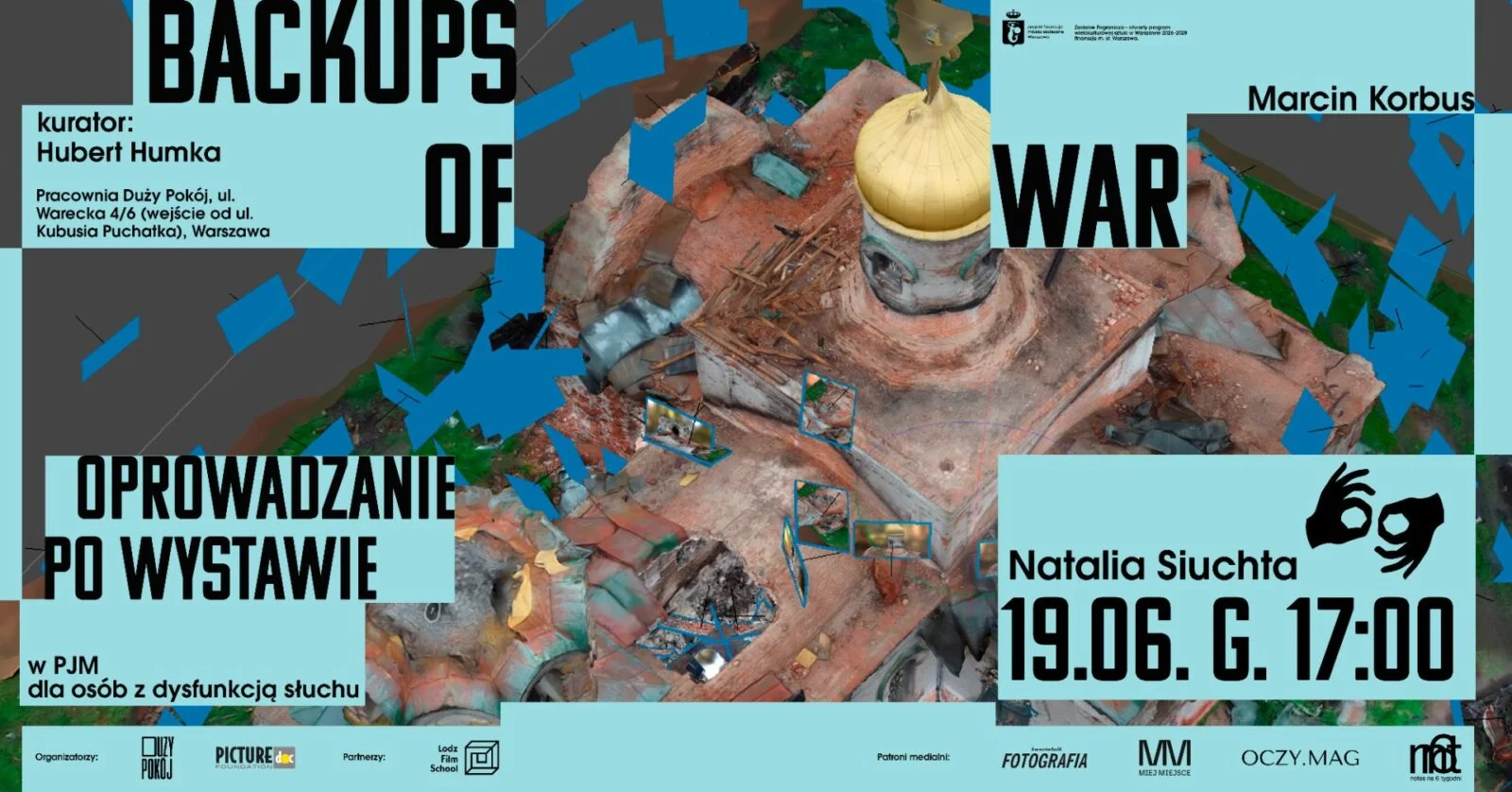 Oprowadzanie w PJM z Natalią Siuchtą po wystawie Backups of War
