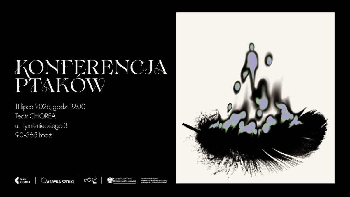 Premiera spektaklu „Konferencja Ptaków”